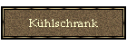 Khlschrank