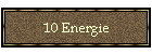 10 Energie
